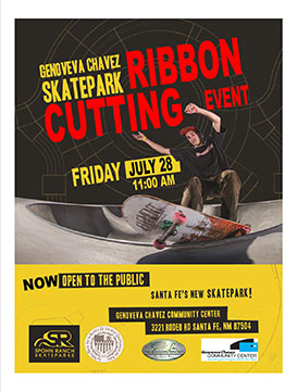 genoveva chavez skate park ribbon cutting event city of santa fe skatepark dedication flyer